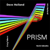 デイヴ・ホランドのエレクトリック・カルテット新作『Prism』 - TOWER