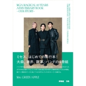 MGA MAGICAL 10 YEARS ANNIVERSARY BOOK -OUR STORY-