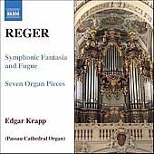 Reger: Reger Organ Works Vol.7 / Edgar Krapp