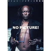 マイルス・デイヴィス写真集 NO PICTURE!