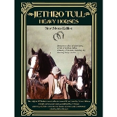 ジェスロ・タル（Jethro Tull）、『HEAVY HORSES(逞しい馬）』が3CD+