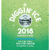 MURO〈Diggin'Ice〉シリーズ最新作『Diggin' Ice 2018 performed by