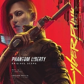 Cyberpunk 2077: Phantom Liberty (Original Score)＜完全生産限定盤＞
