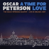 Oscar Peterson（オスカー・ピーターソン）｜レギュラー・トリオがジョー・パスと行った1987年秋ヨーロッパ・ツアー最終公演の音源を収録した『A  Time For Love』 - TOWER RECORDS ONLINE