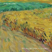 O Velho Lobo - Peo Alfonsi plays Villa Lobos