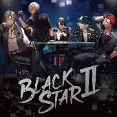 スマートフォンゲーム「ブラックスター -Theater Starless-」より、2nd