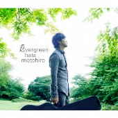 evergreen＜初回生産限定盤＞