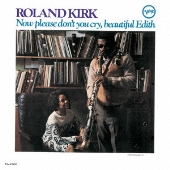 Roland Kirk Quartet（ローランド・カーク・カルテット）、Eric Dolphy