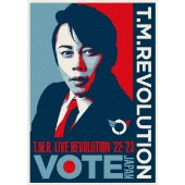 T.M.R. LIVE REVOLUTION'22-'23 -VOTE JAPAN- [2DVD+フォトブック]＜初回生産限定盤＞