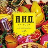 A.H.O. -Audio Hang Out- ［CD+ブックレット］＜通常盤＞