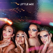 Little Mix リトル ミックス 世界no 1スーパーガールズ グループ約2年振りのニュー アルバム コンフェティ Tower Records Online