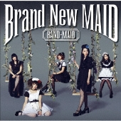 BAND-MAID｜アルバム『New Beginning』『Brand New MAID』『Just Bring 