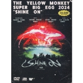 THE YELLOW MONKEY｜東京ドーム公演のライブ映像作品の完全生産限定盤『Sparkle X -Complete Box-』と通常盤『THE  YELLOW MONKEY SUPER BIG EGG 2024