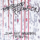 ザ・ブラッド・フロウズ・オン★ジュン スカイ ウォーカーズ トリビュート