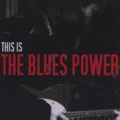 This Is The Blues Power