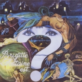 ブリジット・フォンテーヌは…＜完全生産限定盤＞