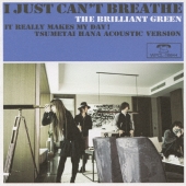 I Just Can't Breathe...＜通常盤＞