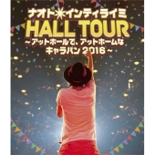 ナオト・インティライミ HALL TOUR ～アットホールで、アットホームなキャラバン2016～＜通常盤＞