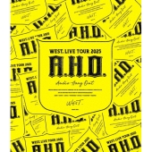 WEST. ライブBlu-ray&DVD『WEST. LIVE TOUR 2025 A.H.O. -Audio