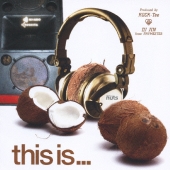 shibuya NUTS presents 「This is...」