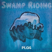 スワンプ・ライディング＜通常盤＞