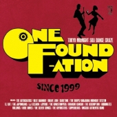 ONE FOUNDATION TOKYO MIDNIGHT SKA DANCE CRAZE SINCE 1999