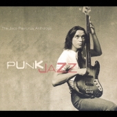 パンク・ジャズ：ジャコ・パストリアス・アンソロジー