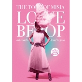 THE TOUR OF MISIA LOVE BEBOP all roads lead to you in YOKOHAMA ARENA Final [Blu-ray Disc+CD+豪華フォトブック]＜初回生産限定盤＞