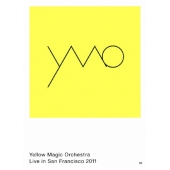 Yellow Magic Orchestra Live in San Francisco 2011