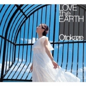 LOVE the EARTH＜完全限定プレス盤＞