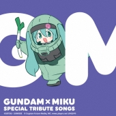 GUNDAM×MIKU Special Tribute Songs＜通常盤＞