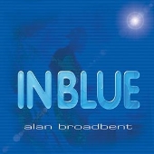 Alan Broadbent Trio（アラン・ブロードベント・トリオ）最新アルバム