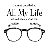 All My Life: A Musical Tribute To Woody Allen