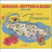Jamaica : Rhythm & Blues 1956-1961
