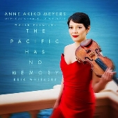 エリック・ウィテカー: パシフィック・ハズ・ノー・メモリー(太平洋は記憶を持たない)