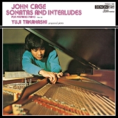 ケージ: プリペアド・ピアノのためのソナタとインターリュード、黛敏郎: プリペアド・ピアノと弦楽のための小品＜特別収録＞(2025年ORTマスタリング)＜タワーレコード限定＞