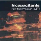 Incapacitants、アルケミーの音源を完全網羅したBOXが発売 - TOWER RECORDS ONLINE