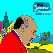 My Scandinavian Blues: A Tribute to Horace Parlan[CD+DVD(PAL)]