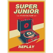 SUPER JUNIOR、韓国リパッケージ・アルバム『REPLAY』 - TOWER RECORDS ...