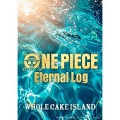 ONE PIECE Eternal Log WHOLECAKE ISLAND 上