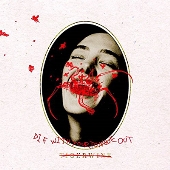 Die With Your Tongue Out