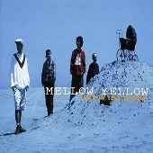 MELLOW YELLOW BABY＜限定盤＞