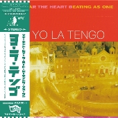 Yo La Tengo（ヨ・ラ・テンゴ）｜不朽の傑作4タイトルがメンバー監修の 
