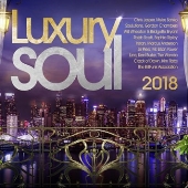 EXPANSIONレーベル恒例のスムースR&Bコンピ『LUXURY SOUL FAMILY