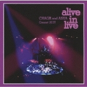 CHAGE & ASKA/CHAGE and ASKA Concert 2007 alive in live