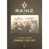 RAINZ、セカンド・ミニ・アルバム『SHAKE YOU UP』 - TOWER RECORDS ONLINE