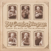 Carry Me Back To The Bluegrass