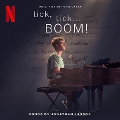 Tick, Tick...Boom! (Soundtrack From The Netflix Film)