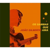 ボサ・ノヴァのルーツを探る名編集盤『OS SAMBAS QUE JOAO GILBERTO AMA（ジョアン・ジルベルトが愛したサンバ）』がお求めやすい価格で再登場  - TOWER RECORDS ONLINE