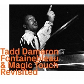 Fontainebleau & Magic Touch Revisited